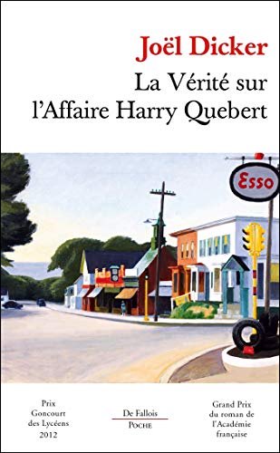 Couverture La Vrit sur l'affaire Harry Quebert Editions de Fallois