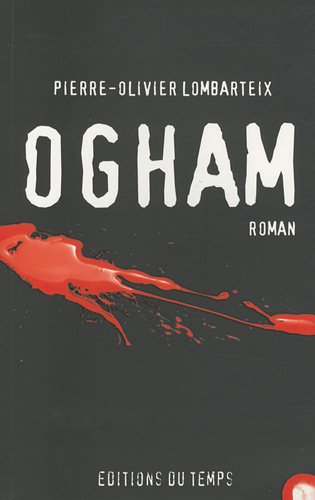 Couverture Ogham Le Temps Editeur Editions