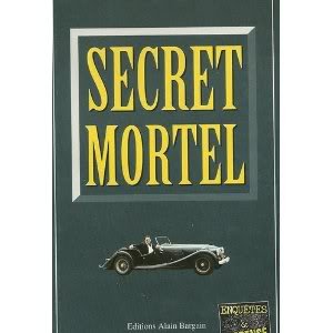 Couverture Secret Mortel Editions Alain Bargain