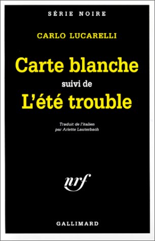 Couverture Carte blanche suivi de L't trouble Gallimard