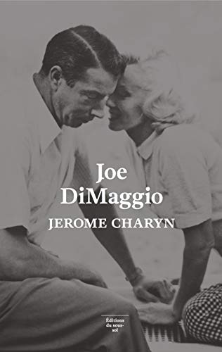 Couverture Joe DiMaggio. Portrait de l'artiste en joueur de baseball