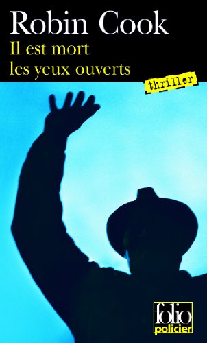 Couverture Il est mort les yeux ouverts FOLIO POLICIER