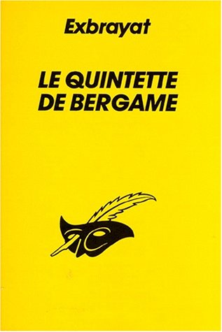 Couverture Le Quintette de Bergame Librairie des Champs-Elyses - Le Masque