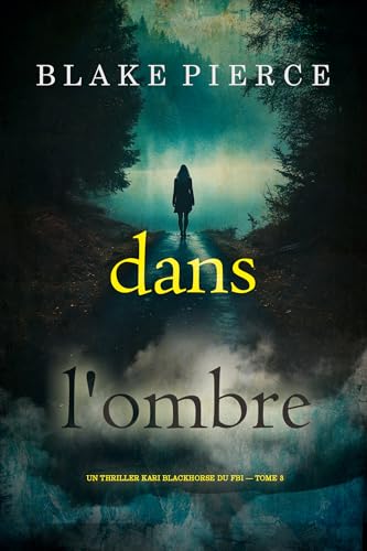Couverture Dans l'ombre