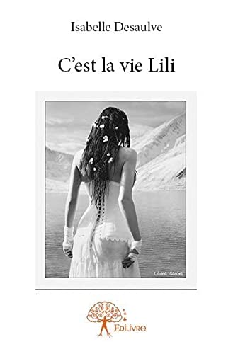 Couverture C'est la vie Lili Edilivre