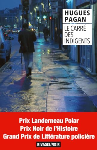 Couverture Le Carr des indigents Rivages