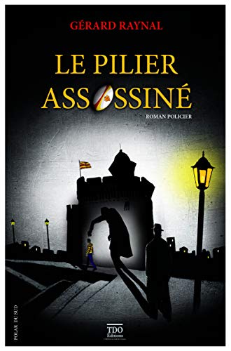 Couverture Le Pilier assassin TDO Editions