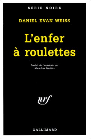 Couverture L'Enfer  roulettes Gallimard