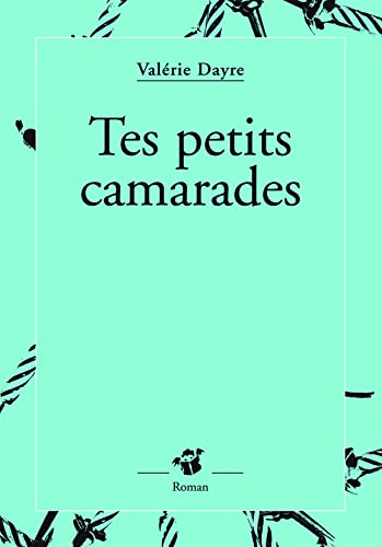 Couverture Tes petits camarades  Editions Thierry Magnier