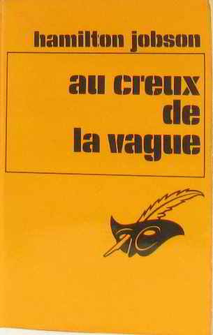 Couverture Au creux de la vague Librairie des Champs-Elyses - Le Masque