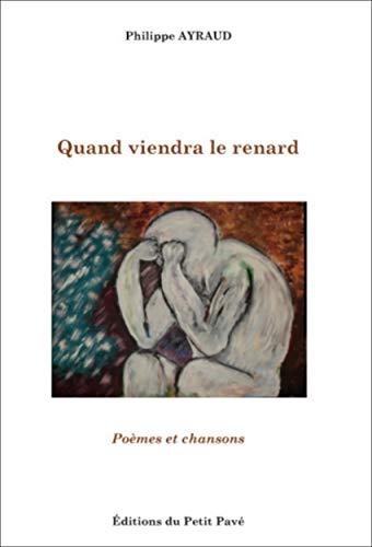 Couverture Quand viendra le renard Editions du Petit Pav