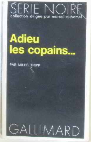 Couverture Adieu les copains... Gallimard