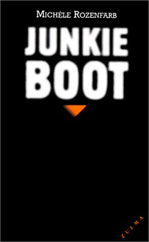 Couverture Junkie Boot