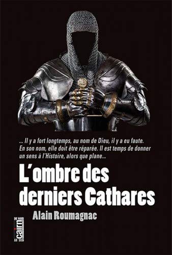 Couverture L'Ombre des derniers Cathares Editions Cairn