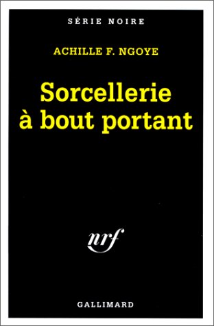 Couverture Sorcellerie  bout portant Gallimard