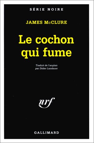 Couverture Le Cochon qui fume Gallimard