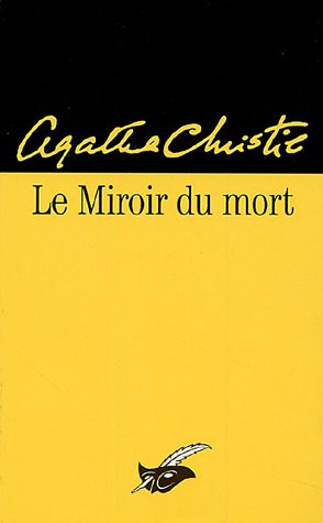 Couverture Le Miroir du mort Librairie des Champs-Elyses - Le Masque