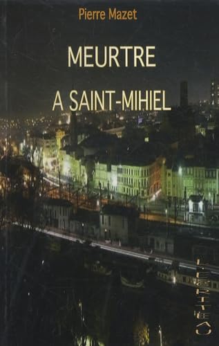 Couverture Meurtre  Saint-Mihiel