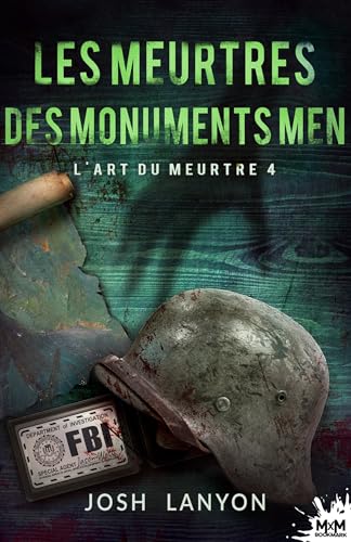 Couverture Les Meurtres des Monuments Men MxM Bookmark