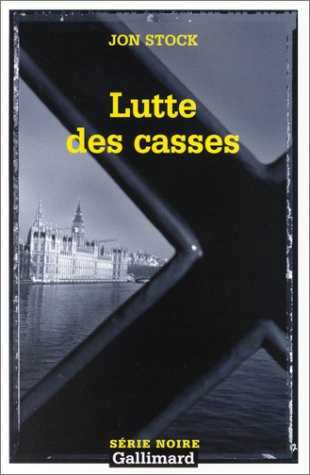 Couverture Lutte des casses Gallimard