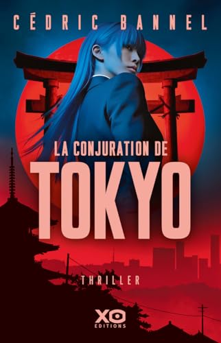 Couverture La Conjuration de Tokyo