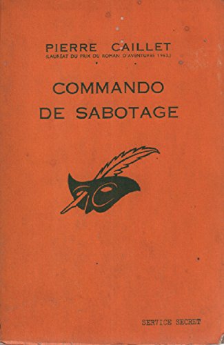 Couverture Commando de sabotage Librairie des Champs-Elyses - Le Masque