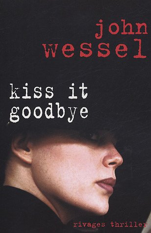 Couverture « Kiss it Goodbye »