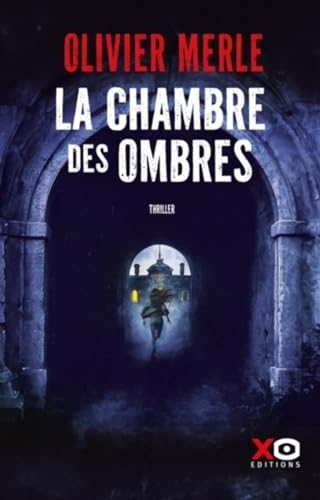 Couverture La Chambre des ombres Xo Editions