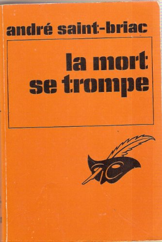 Couverture La Mort se trompe Librairie des Champs-Elyses - Le Masque