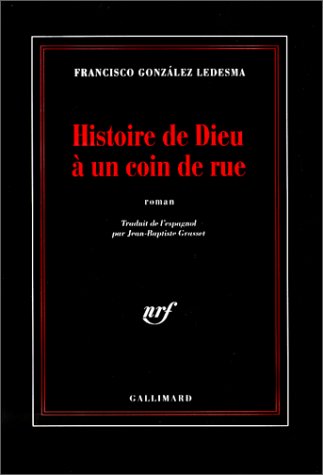 Couverture Histoire de Dieu  un coin de rue Gallimard