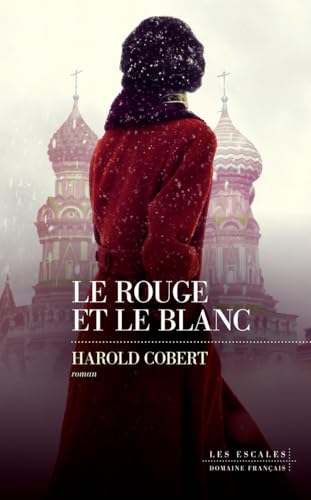 Couverture Le Rouge et le Blanc