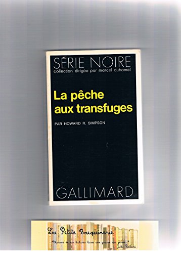 Couverture La Pche aux transfuges Gallimard