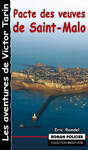 Couverture Pacte des veuves de Saint-Malo