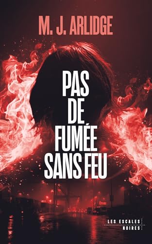Couverture Pas de fume sans feu