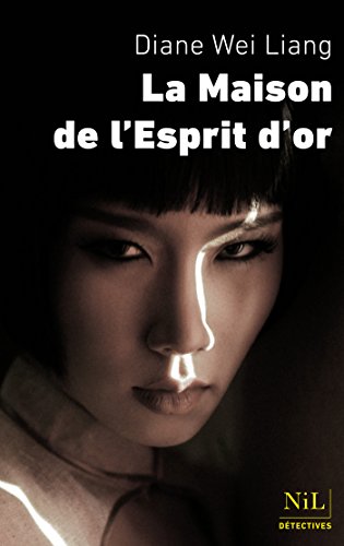 Couverture La Maison de l'Esprit d'or Nil