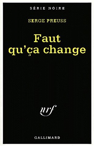 Couverture Faut qu'a change Gallimard