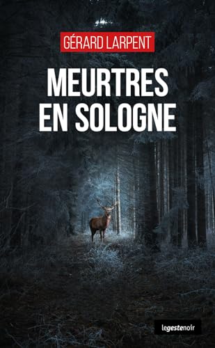 Couverture Meurtres en Sologne La Geste