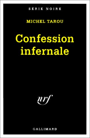 Couverture Confession infernale Gallimard