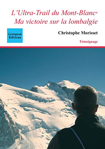 Couverture L'Ultra-Trail du Mont-Blanc Cotquen Editions