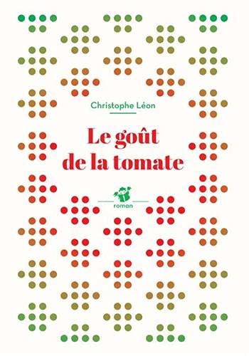 Couverture Le Got de la tomate Editions Thierry Magnier