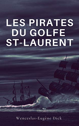Couverture Les Pirates du golfe St-Laurent
