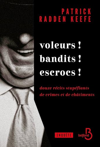 Couverture Voleurs ! Bandits ! Escrocs !