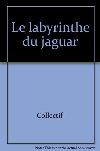 Couverture Le Labyrinthe du jaguar Nathan