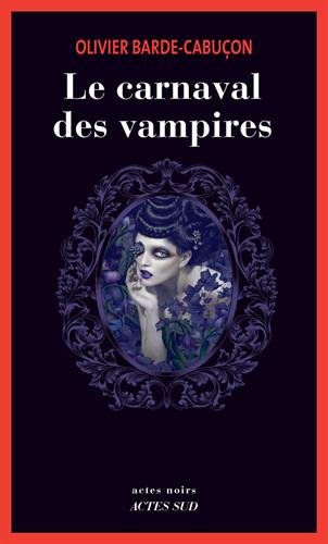 Couverture Le Carnaval des Vampires Actes Sud