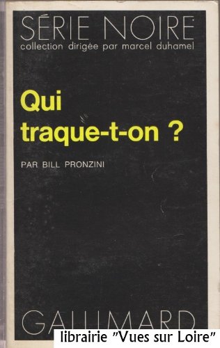Couverture Qui traque-t-on ? Gallimard