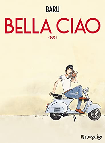 Couverture Bella Ciao tome 2