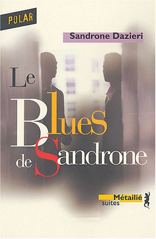 Couverture Le Blues de Sandrone Editions Mtaili
