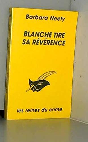 Couverture Blanche tire sa rvrence Librairie des Champs-Elyses - Le Masque