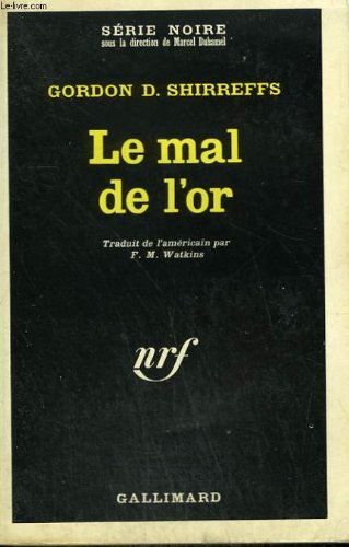 Couverture Le Mal de lor Gallimard