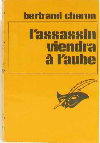 Couverture L'assassin viendra  l'aube Librairie des Champs-Elyses - Le Masque
